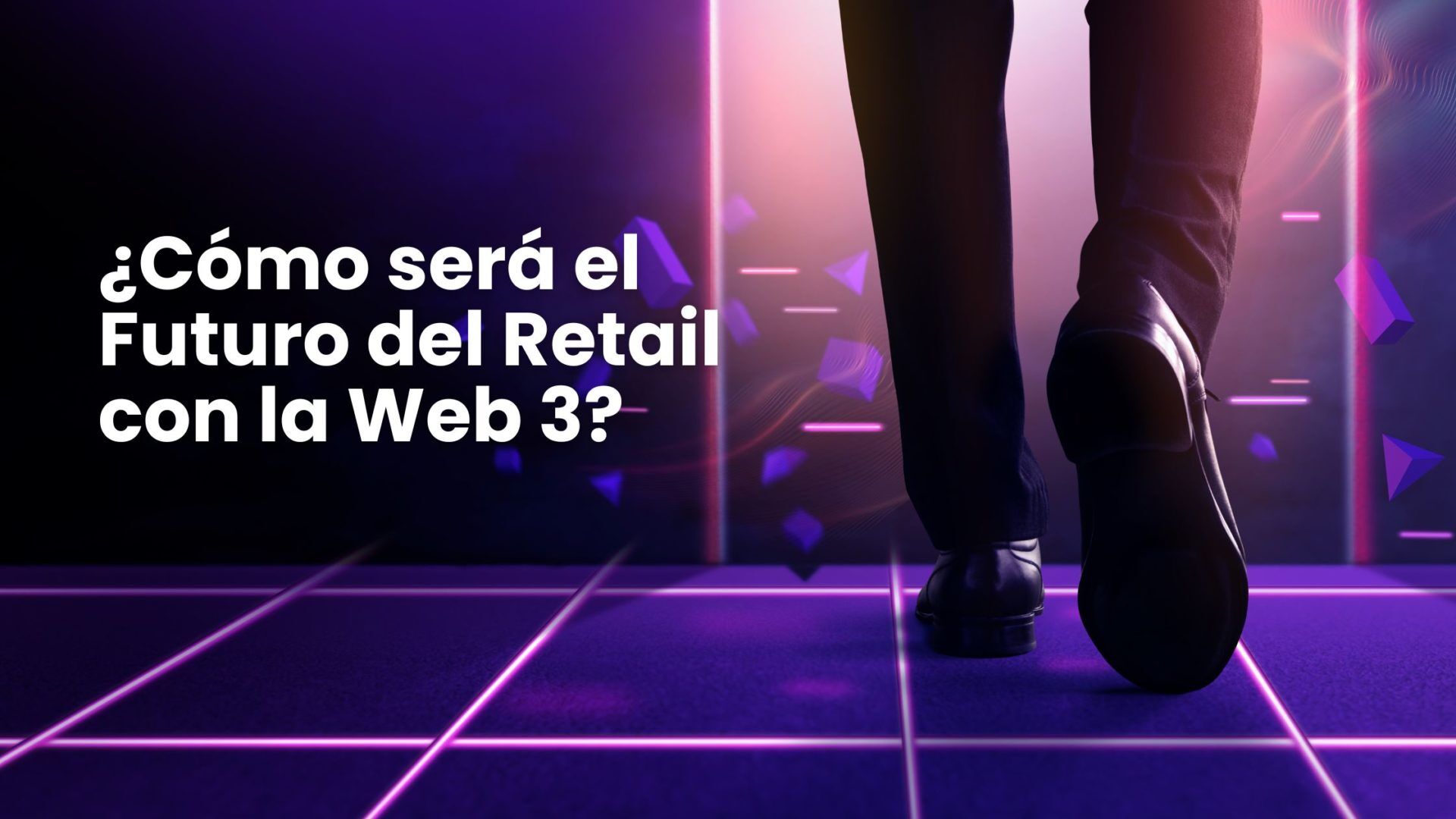 Caminando hacia la Web3